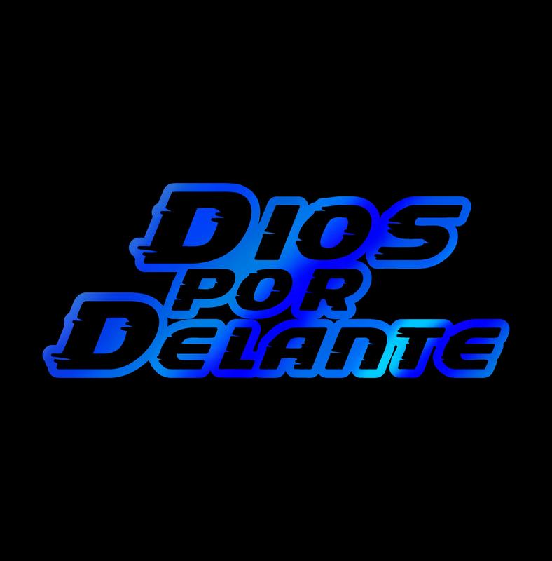 Dios por Delante Sticker – Bold Vinyl Decal / Calcomanía en Vinil Texto Grande