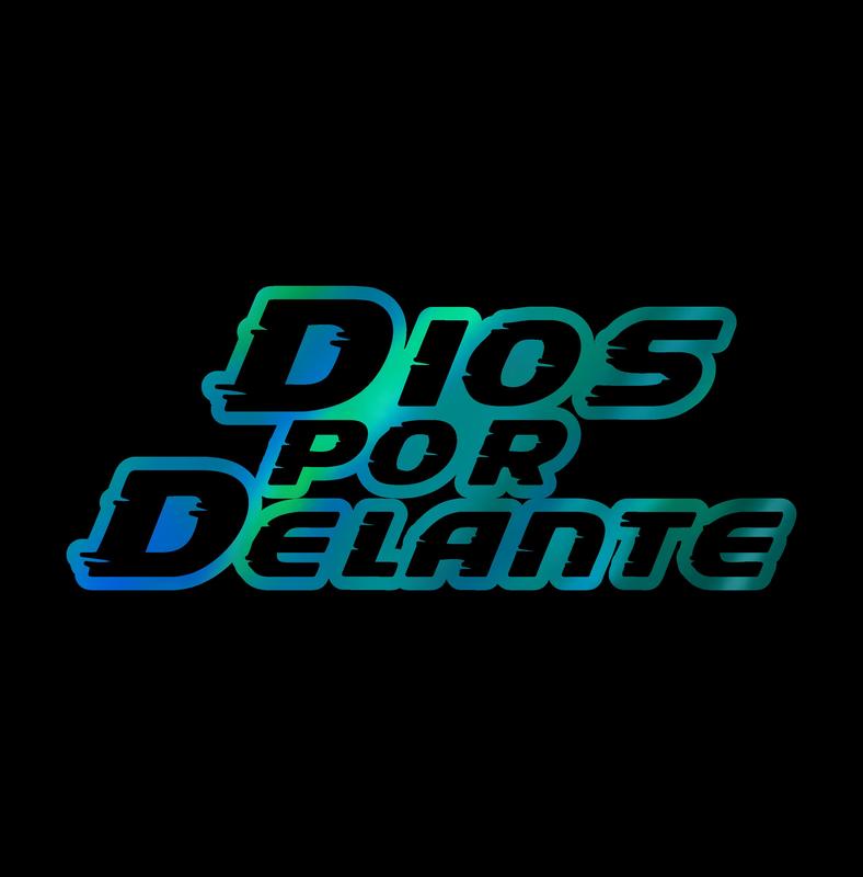 Dios por Delante Sticker – Bold Vinyl Decal / Calcomanía en Vinil Texto Grande
