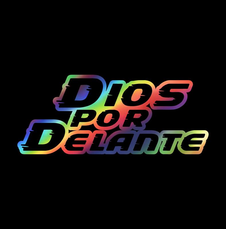 Dios por Delante Sticker – Bold Vinyl Decal / Calcomanía en Vinil Texto Grande