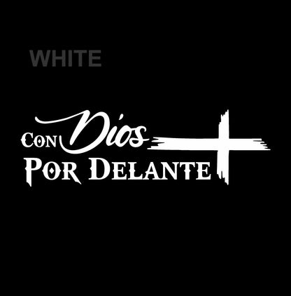 Con Dios por Delante Holographic Sticker – Cross Vinyl Decal / Calcomanía en Vinil con Cruz y Frase Religiosa