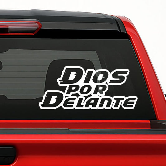 Dios por Delante Sticker – Bold Vinyl Decal / Calcomanía en Vinil Texto Grande